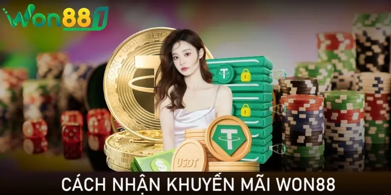 Nhan khuyen mai WON 88 vo cung don gian Nhận khuyến mại WON 88 vô cùng đơn giản
