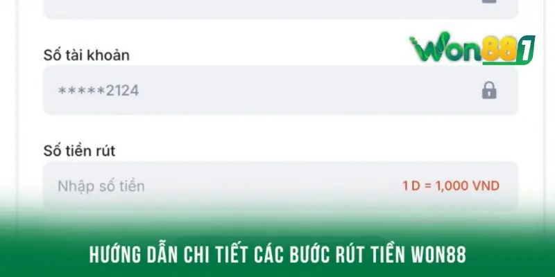 quy trinh thuc hien rut tien won88 don gian de thao tac Quy trình thực hiện rút tiền WON88 đơn giản, dễ thao tác.